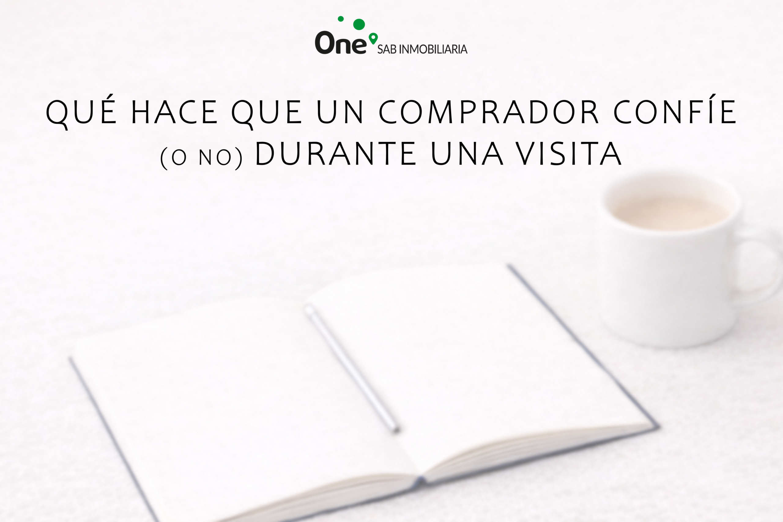 Qué hace que un comprador confíe (o no) durante una visita